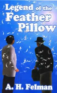 Legend of The Feather Pillow