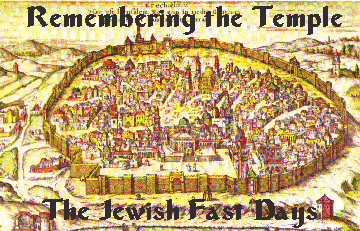 Judaism and Israel - the Jewish fast days The Jewish Holidays and festivals in clear and simple English. Understand all about the traditions and customs of Judaism.